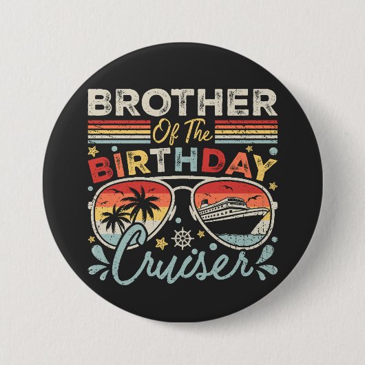 Bruder der GeburtstagsCruiser Vacation Round Button (Vorderseite)
