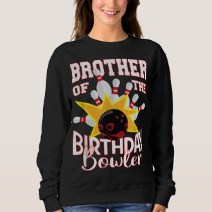 Bruder des Bowler-Kid-Bowling-Party Sweatshirt