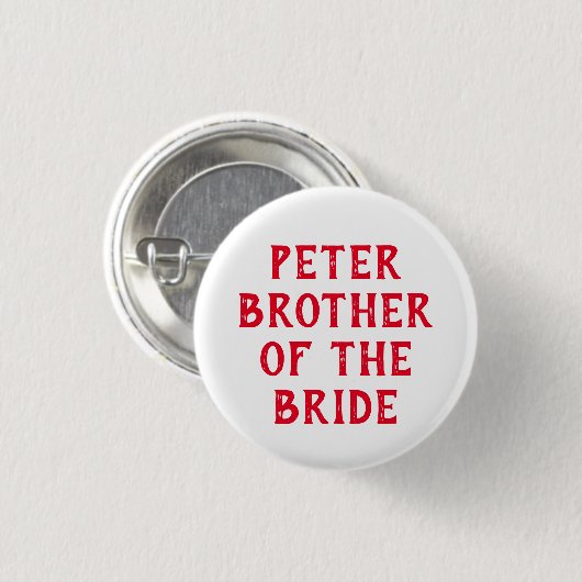 BRUDER DES BRIDE-ABZEICHENS FÜR DIE WEICHUNG BUTTON (Vorne & Hinten)