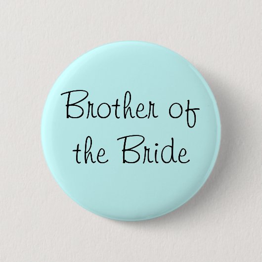Bruder des Bride-Buttons Button (Vorderseite)