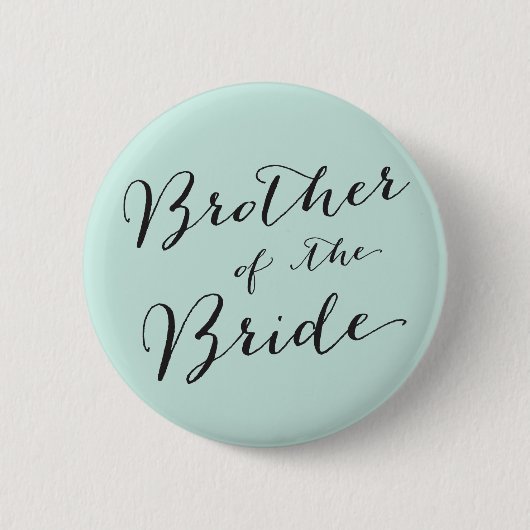 Bruder des Bride Wedding Brautparty Button (Vorderseite)