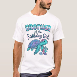 Bruder des Geburtstagmädchens Meeresschildkröte Sh T-Shirt