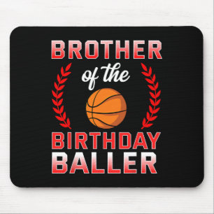 Bruder des Geburtstags Boy Bysketbyll Bday Celebr Mousepad