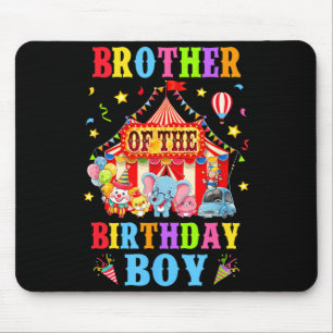 Bruder des Geburtstags für Jungen Zirkus Karneval Mousepad