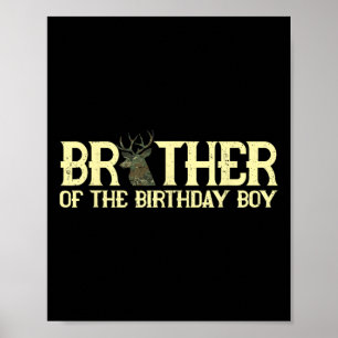 Bruder des Geburtstags Junge Hirschjäger Camouflag Poster
