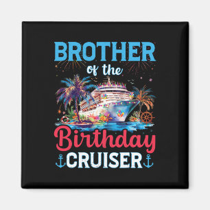 Bruder des Geburtstags-Kreuzfahrtschiffs Lustige K Magnet