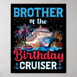 Bruder des Geburtstags-Kreuzfahrtschiffs Lustige K Poster