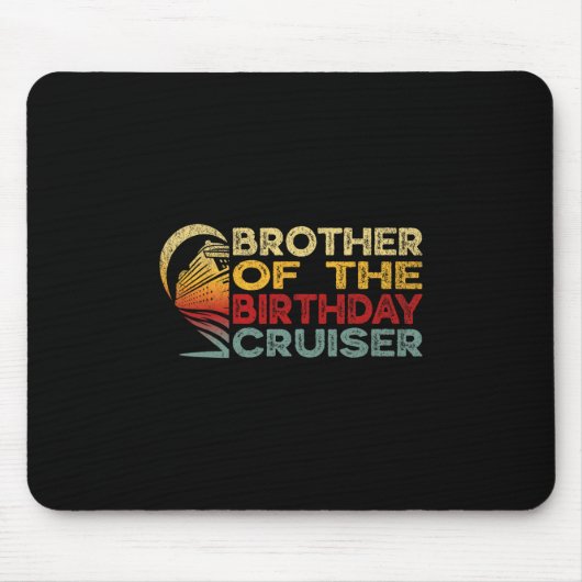 Bruder des Geburtstags-Kreuzfahrtschiffs Lustiger Mousepad (Vorne)