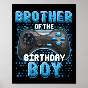 Bruder des Geburtstagsjungen passendes Videospiel Poster