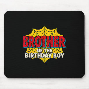 Bruder des Geburtstagsjungen Spinnen Thema Teil Mousepad
