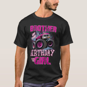 Bruder des Geburtstagsmädchens Monster Truck 1st T-Shirt