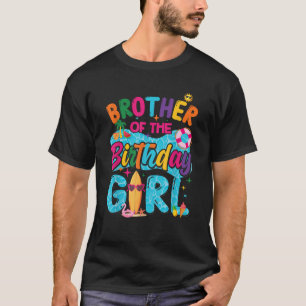 Bruder des Geburtstagsmädchens Poolparty Strand Fa T-Shirt