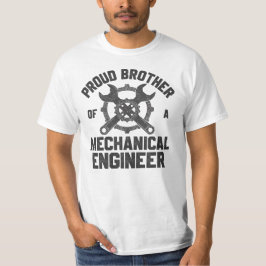 Bruder des Maschinenbauingenieurs, stolzer Bruder T-Shirt