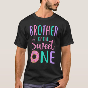 Bruder des Sweet One Bro 1. Geburtstagsmädchen Don T-Shirt