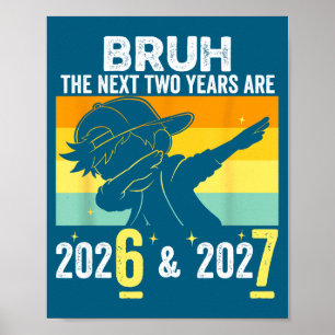 Bruder Die nächsten zwei Jahre sind 6 7 Frohes Neu Poster