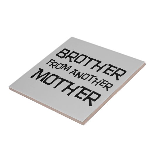 Bruder einer anderen Mutter Fliese (Seite)