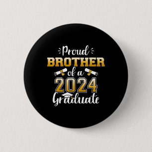 Bruder eines Cl von 2024 Hochschulabsolventen Seni Button