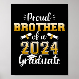 Bruder eines Cl von 2024 Hochschulabsolventen Seni Poster