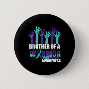 Bruder eines Kriegers Selbstmord Bewusstsein psych Button