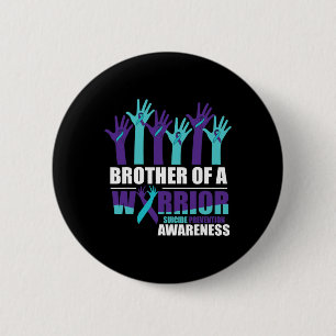 Bruder eines Kriegers Selbstmord Bewusstsein psych Button