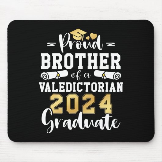 Bruder eines Valedictorianischen Cl 2024-Abschluss Mousepad (Vorne)