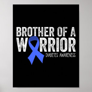 Bruder eines Warrior T1d Diabetiker Blue Ribbon Su Poster