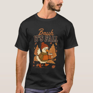 Bruder, es ist Herbst, Gans, Kürbisgewürz, Ernteda T-Shirt