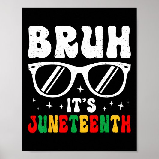 Bruder Es ist Juneteenth Jungen Mädchen Kinder Sch Poster (Vorne)