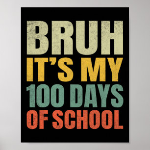 Bruder, es ist mein 100. Schultag 100. Schultag Poster