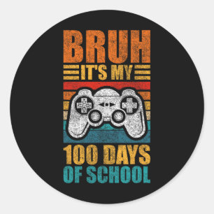 Bruder, es ist mein 100. Schultag Gamer Boy 100. T Runder Aufkleber