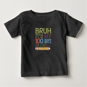 Bruder, es ist mein 100 Schultage, lustiger 100. T Baby T-shirt