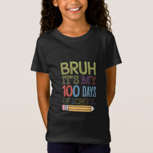 Bruder, es ist mein 100 Schultage, lustiger 100. T T-Shirt