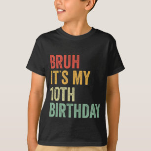 Bruder Es ist mein 10. Geburtstag 10 Jahre alt Zwe T-Shirt