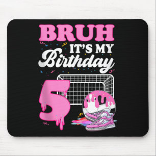 Bruder Es Ist Mein 5. Geburtstag Fußball Eis Drip  Mousepad