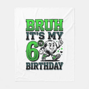 Bruder Es Ist Mein 6. Geburtstag Fußball Junge Fleecedecke