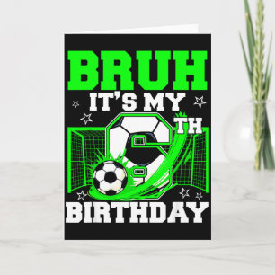 Bruder, es ist mein 6. Geburtstag, lustiger Fußbal Karte