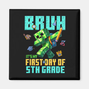 Bruder, es ist mein erster Tag in der 5. Klasse, z Magnet