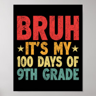 Bruder, es sind meine 100 Tage in der 9. Klasse, 1 Poster