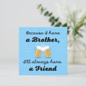 Bruder Geburtstag, Bruder als Freund Karte (Stehend Vorderseite)