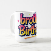 Bruder Geburtstag Buntes Graffiti-Lettering Kaffeetasse (Vorderseite Links)