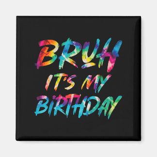 Bruder Geburtstag Lustiger Geburtstag Sarkastische Magnet