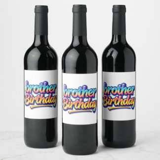 Bruder Geburtstagsgeschenk Bunte Regenbogen Schrif Weinetikett