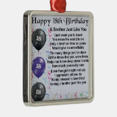 Bruder-Gedicht-18. Geburtstag Ornament Aus Metall (Rechts)