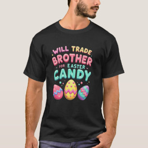 Bruder Handel Ostern 2025 Candy Wahnsinn T-Shirt