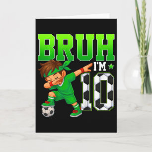 Bruder Ich bin 10 Fußball 10. Geburtstagsfeier Jun Karte