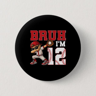 Bruder Ich bin 12 Verkauf 12. Familiengeburtstagsf Button