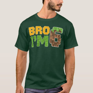 Bruder Ich bin 6 Jahre alt Videospiel Piel Bday 6. T-Shirt