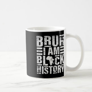 Bruder Ich Bin Schwarze Geschichte Kinder Männer F Kaffeetasse