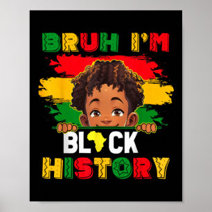 Bruder Ich Bin Schwarzer Geschichtsmonat Afroameri Poster