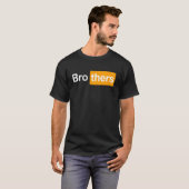 Brüder Ideen Bro Thers Brothers Hub T-Shirt (Vorne ganz)